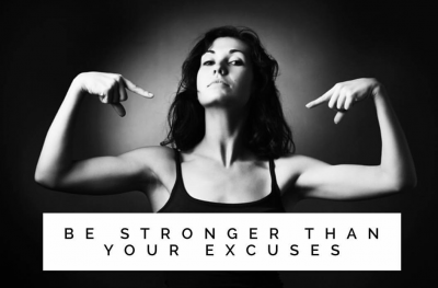 stronger than excuses